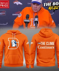 Denver Broncos Coach Sean Payton The Climb Continues Orange Hoodie