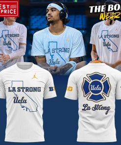 UCLA Bruins Basketball LA Strong Shirt