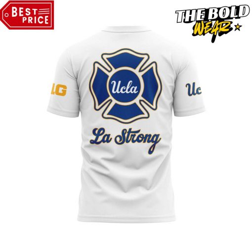 UCLA Bruins Basketball LA Strong Shirt