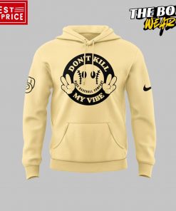 Milwaukee Brewers Don't Kill My Vibe Special Hoodie