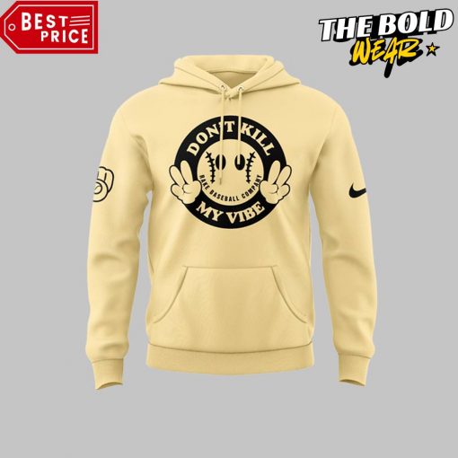 Milwaukee Brewers Don’t Kill My Vibe Special Hoodie