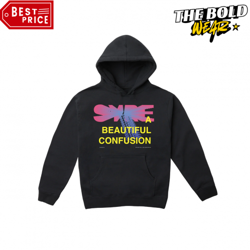 SYRE A Beautiful Confusion Hoodie